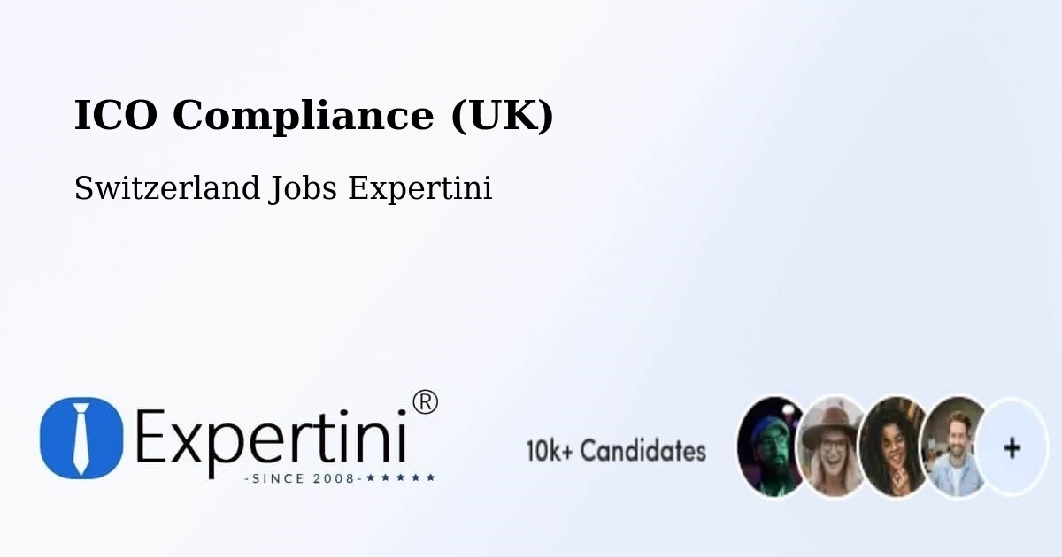 UK Data Protection & ICO Compliance – Bex - Switzerland Jobs Expertini